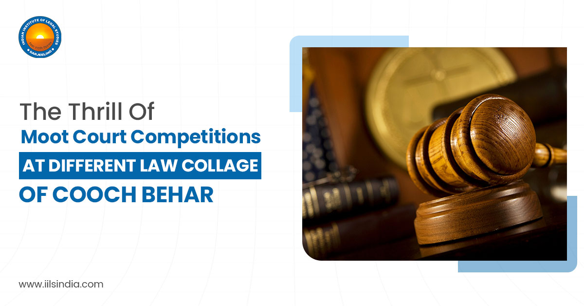 The Thrill of Moot Court Competitions at Different Law Collage of Cooch Behar