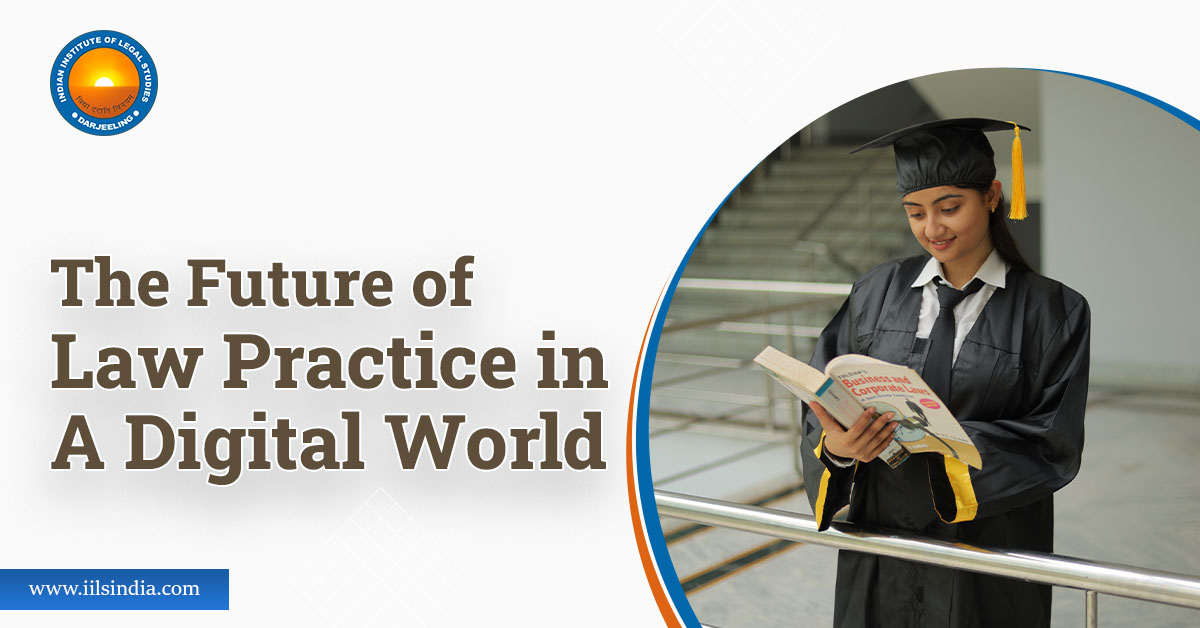The Future of Law Practice in a Digital World