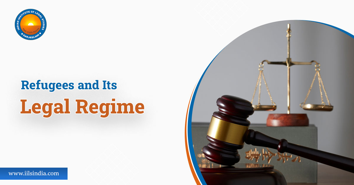 Refugees and its Legal Regime