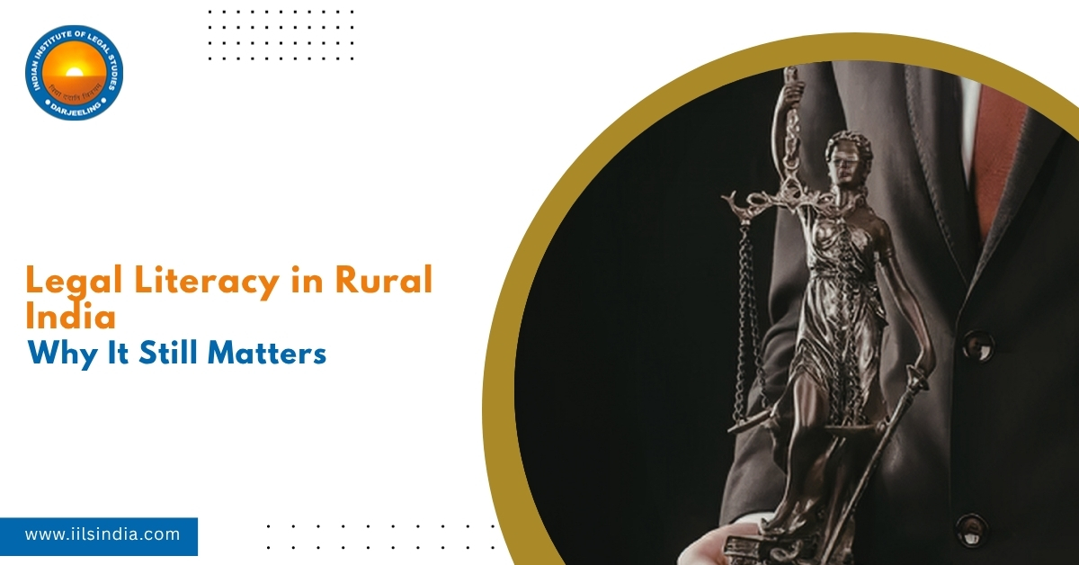 Legal Literacy in Rural India: Why It Still Matters