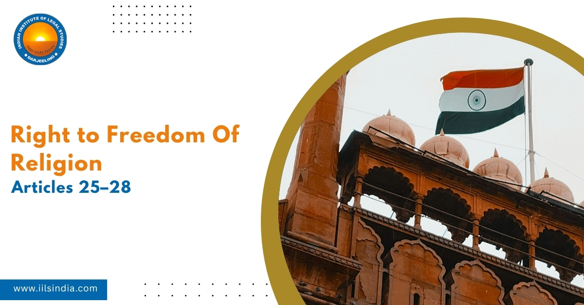 RIGHT TO FREEDOM OF RELIGION (ARTICLES 25–28)