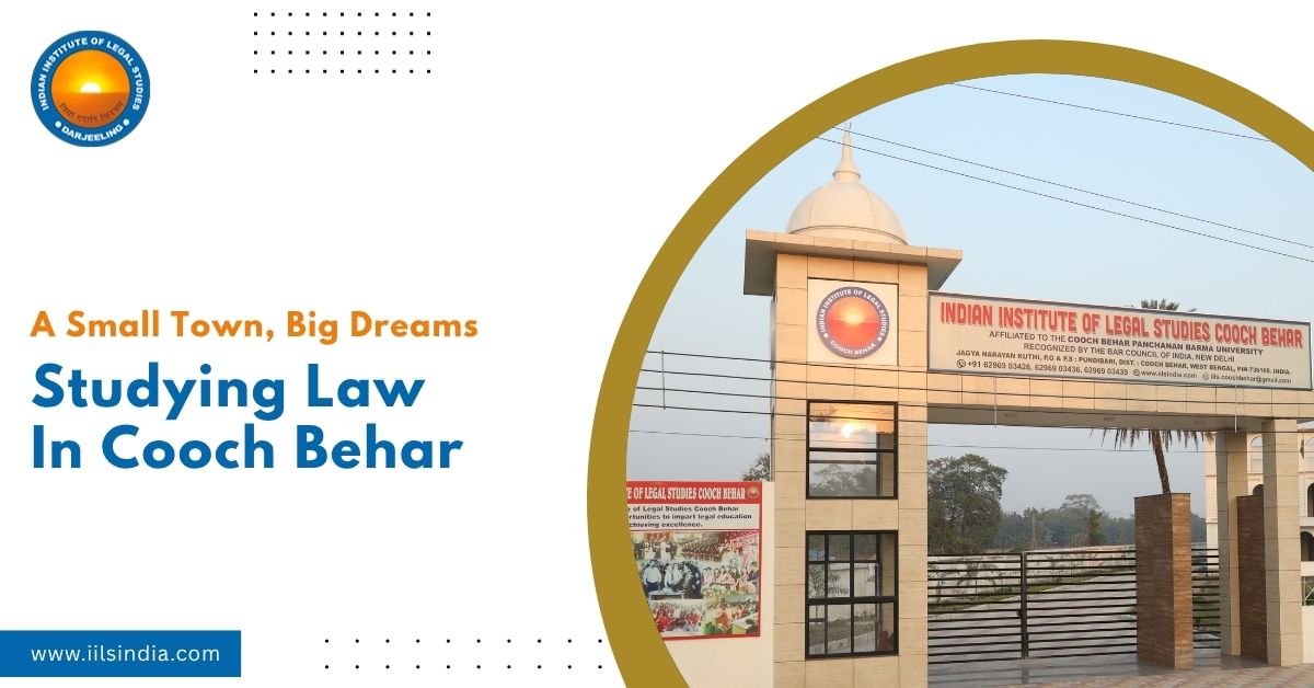 A Small Town, Big Dreams: Studying Law in Cooch Behar