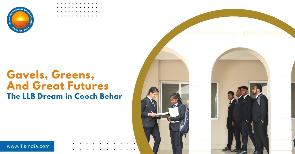 Gavels, Greens, And Great Futures: The LLB Dream in Cooch Behar