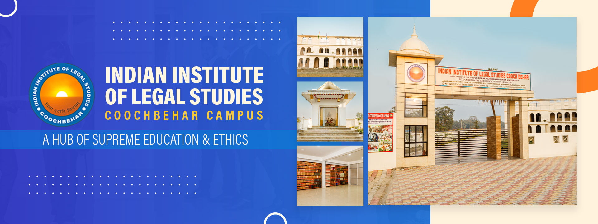 Indian Institute of Legal Studies Coochbehar Campus, A hub of Supreme Education and Ethics