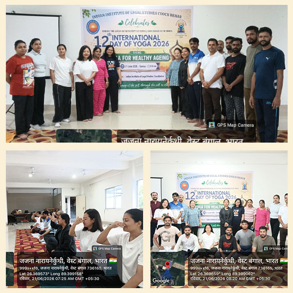 12th International Day of Yoga at Indian Institute of Legal Studies Cooch Behar